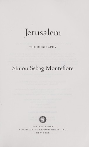 Jerusalem: The Biography