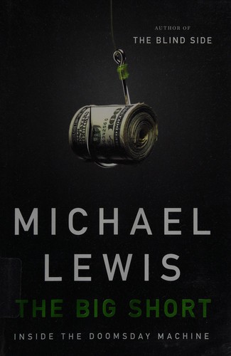 The Big Short: Inside the Doomsday Machine